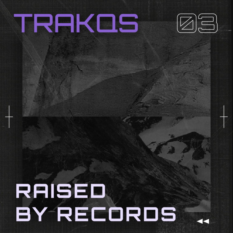 03 Raised By Records