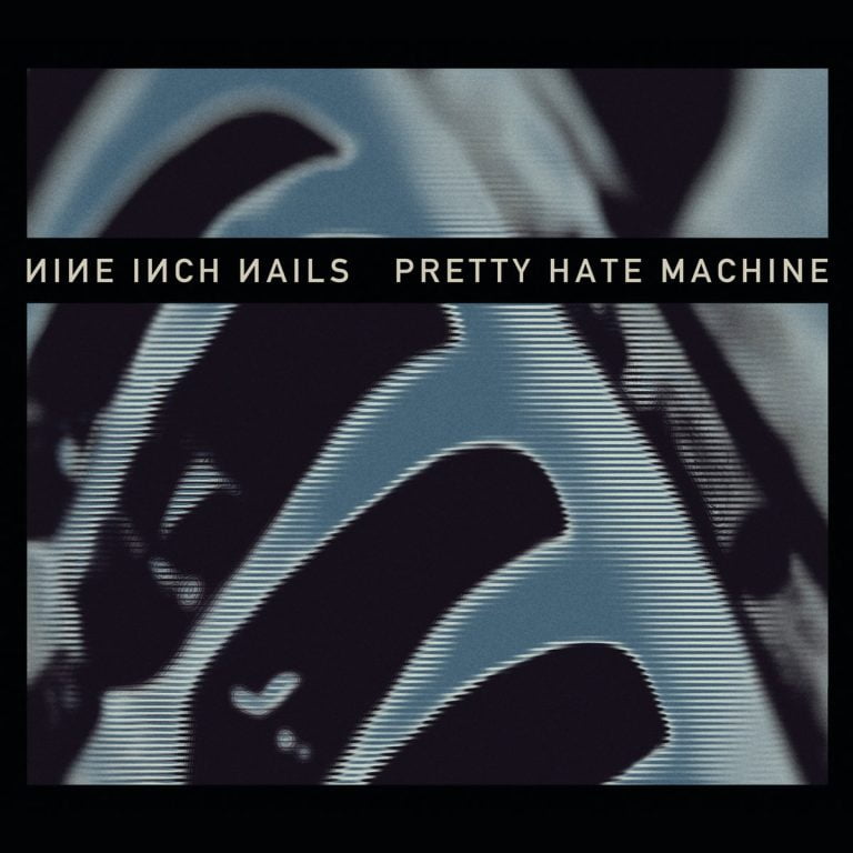 Nine Inch Nails – Pretty Hate Machine